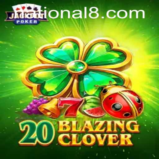 20BlazingClover at National Casino: Dive into an Exciting Gaming Experience