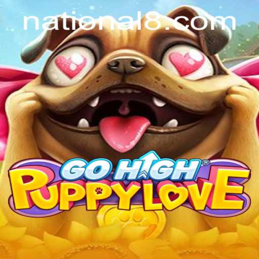 Explore the Exciting World of GoHighPuppyLove and National Casino