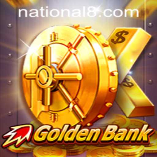 GoldenBank: The Ultimate Casino Experience at National Casino