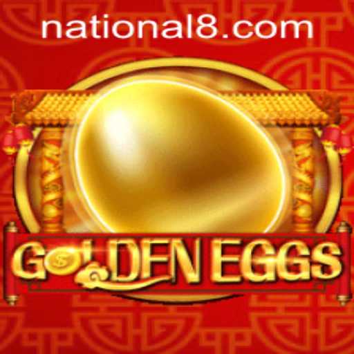 Exploring the Exciting World of GoldenEggs at National Casino
